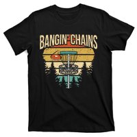 Funny Disc Golf Player Saying I Bangin' Chains T-Shirt