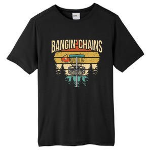 Funny Disc Golf Player Saying I Bangin' Chains Tall Fusion ChromaSoft Performance T-Shirt