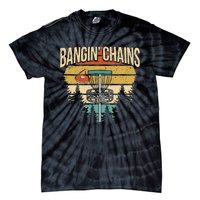 Funny Disc Golf Player Saying I Bangin' Chains Tie-Dye T-Shirt