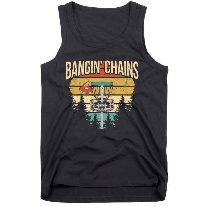 Funny Disc Golf Player Saying I Bangin' Chains Tank Top