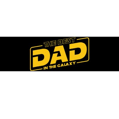 Fathers Day Gift The Best Dad In The Galaxy Bumper Sticker