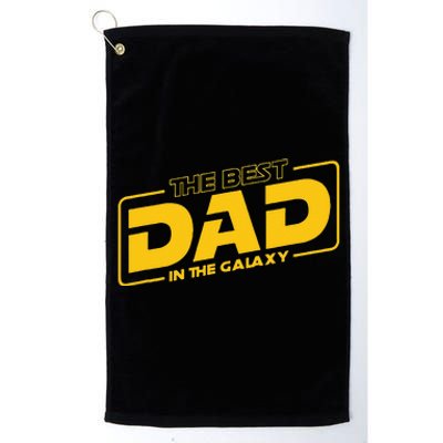 Fathers Day Gift The Best Dad In The Galaxy Platinum Collection Golf Towel