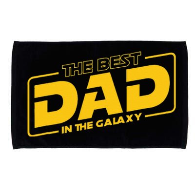 Fathers Day Gift The Best Dad In The Galaxy Microfiber Hand Towel