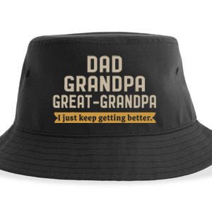 Fathers Dad Grandpa Great Grandpa I Just Keep Getting Better Sustainable Bucket Hat