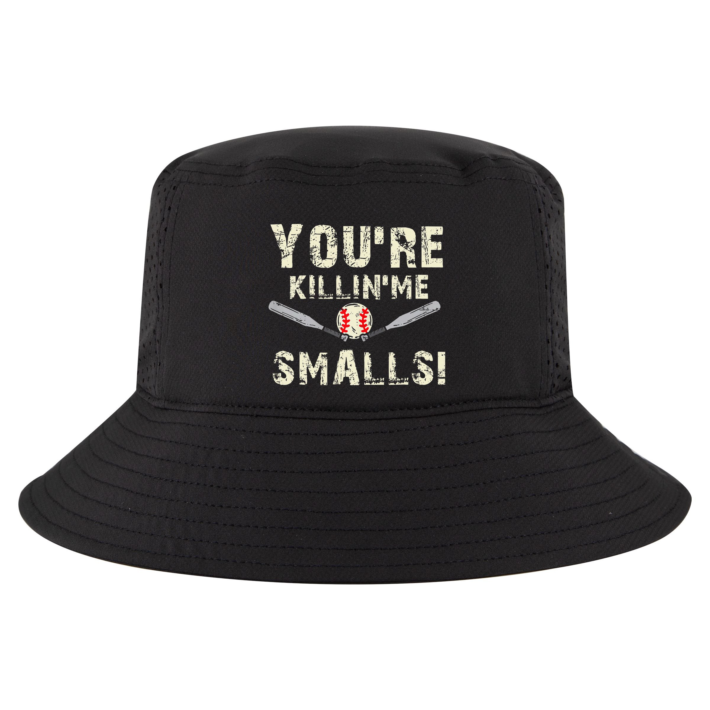 Funny Dad Gift YouRe Killing Me Smalls Dad And Child Cool Comfort Performance Bucket Hat