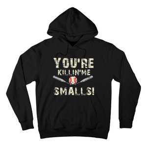 Funny Dad Gift YouRe Killing Me Smalls Dad And Child Hoodie