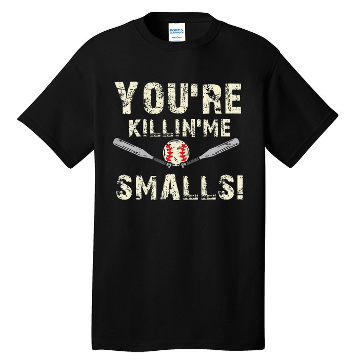 Funny Dad Gift YouRe Killing Me Smalls Dad And Child Tall T-Shirt