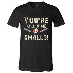 Funny Dad Gift YouRe Killing Me Smalls Dad And Child V-Neck T-Shirt