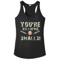 Funny Dad Gift YouRe Killing Me Smalls Dad And Child Ladies PosiCharge Competitor Racerback Tank