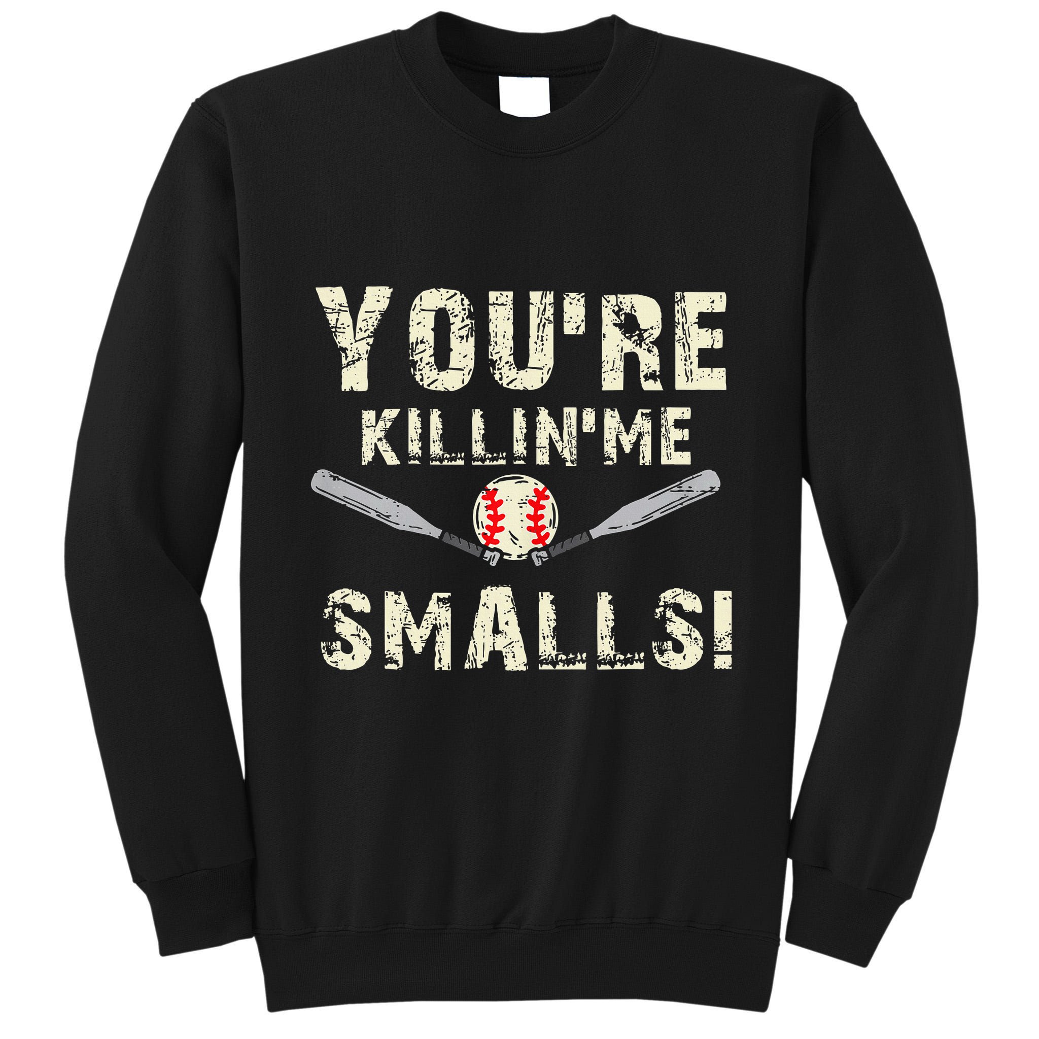Funny Dad Gift YouRe Killing Me Smalls Dad And Child Tall Sweatshirt