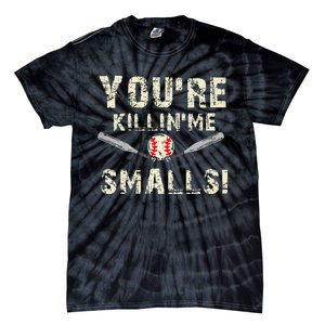 Funny Dad Gift YouRe Killing Me Smalls Dad And Child Tie-Dye T-Shirt