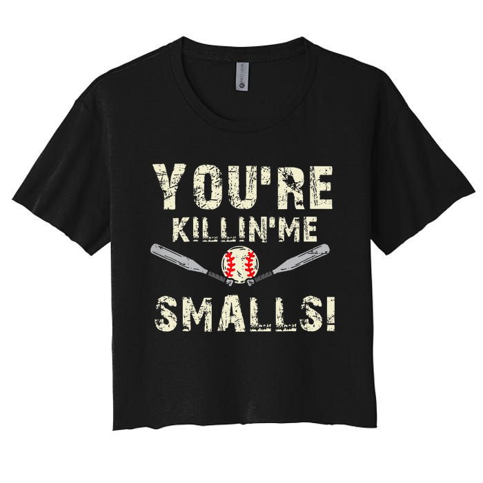 Funny Dad Gift YouRe Killing Me Smalls Dad And Child Women's Crop Top Tee