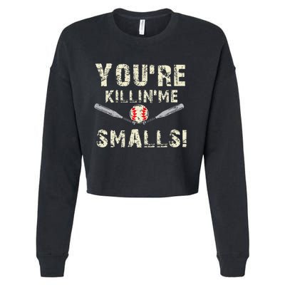 Funny Dad Gift YouRe Killing Me Smalls Dad And Child Cropped Pullover Crew