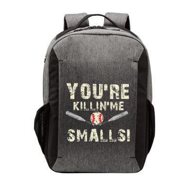 Funny Dad Gift YouRe Killing Me Smalls Dad And Child Vector Backpack