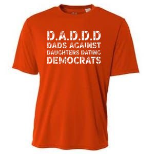 Funny Daddd Great Gift Dads Against Daughters Dating Democrats Gift Cooling Performance Crew T-Shirt