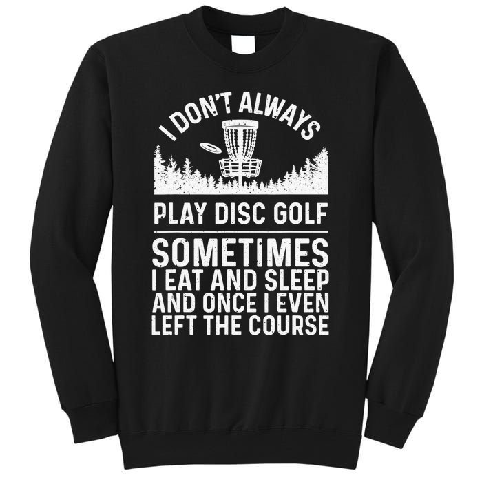 Funny disc golf dad I throw stuff vintage disc golfing lover Tall Sweatshirt