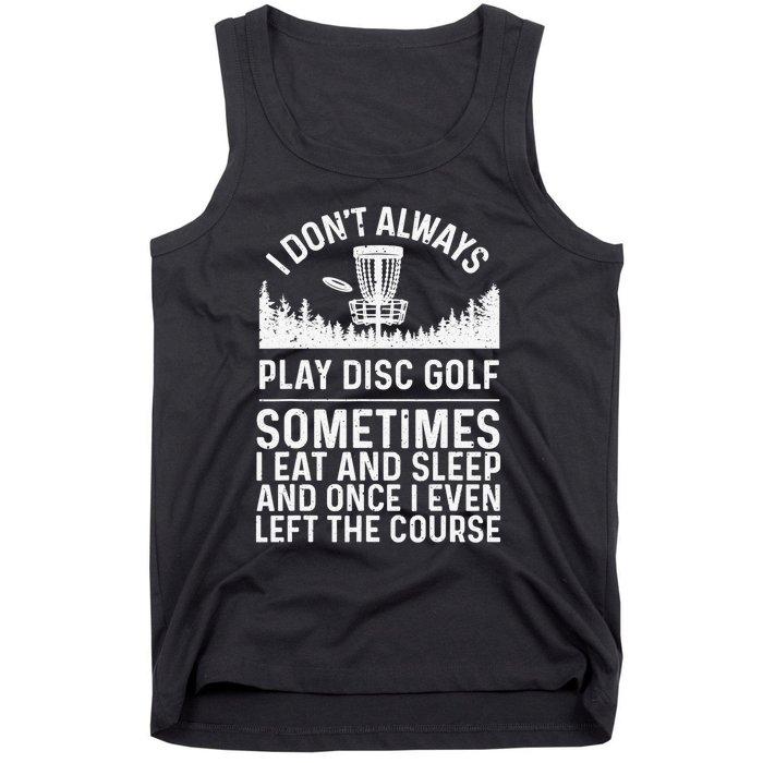 Funny disc golf dad I throw stuff vintage disc golfing lover Tank Top