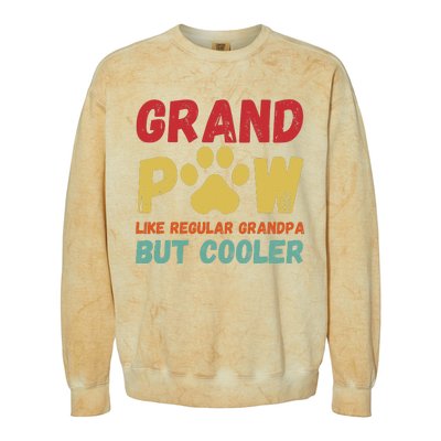 Fathers Day Gift Grandpaw Like Regular Grandpa But Cooler Colorblast Crewneck Sweatshirt