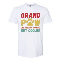 Fathers Day Gift Grandpaw Like Regular Grandpa But Cooler Softstyle CVC T-Shirt