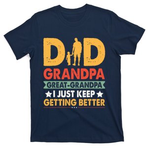 Funny Dad Great Grandpa For Fathers Day T-Shirt