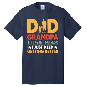 Funny Dad Great Grandpa For Fathers Day Tall T-Shirt