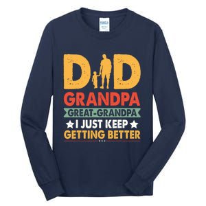 Funny Dad Great Grandpa For Fathers Day Tall Long Sleeve T-Shirt