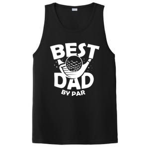 Fathers Day Golf Gift Golfing Outfit Best Dad By Par Cute Gift PosiCharge Competitor Tank