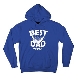 Fathers Day Golf Gift Golfing Outfit Best Dad By Par Cute Gift Hoodie