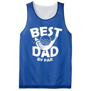 Fathers Day Golf Gift Golfing Outfit Best Dad By Par Cute Gift Mesh Reversible Basketball Jersey Tank