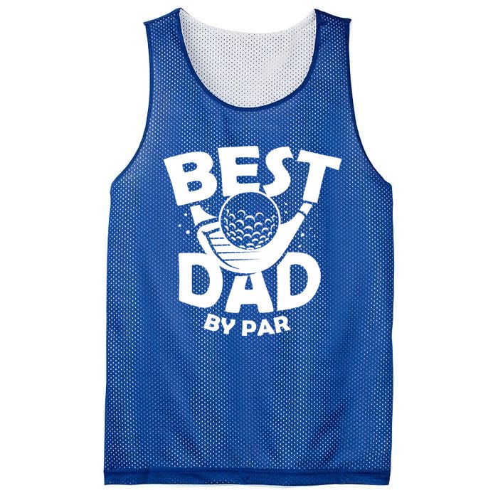 Fathers Day Golf Gift Golfing Outfit Best Dad By Par Cute Gift Mesh Reversible Basketball Jersey Tank