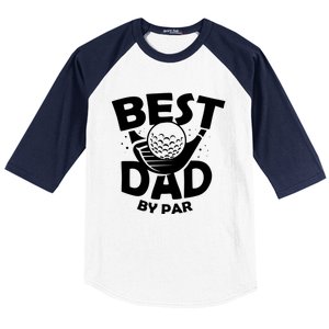 Fathers Day Golf Gift Golfing Outfit Best Dad By Par Cute Gift Baseball Sleeve Shirt