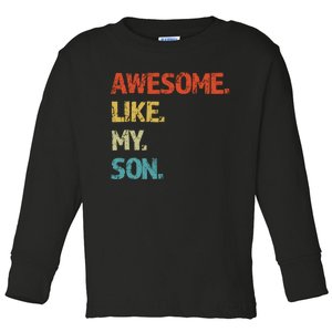 Fathers Day Gift Funny Dad Toddler Long Sleeve Shirt