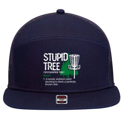 Funny Disc Golfer Gift Outdoor Sports Stupid Tree Disc Golf 7 Panel Mesh Trucker Snapback Hat