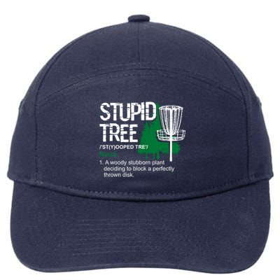 Funny Disc Golfer Gift Outdoor Sports Stupid Tree Disc Golf 7-Panel Snapback Hat