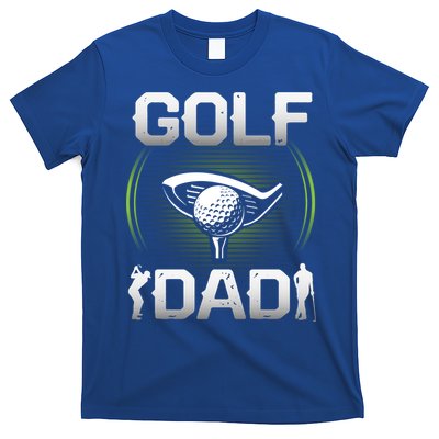 Father's Day Golf Dad Golf Club Gift For Dad T-Shirt