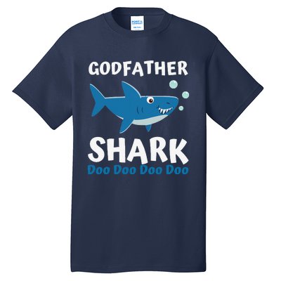 Fathers Day Gift From Godson Goddaughter Godfather Shark Tall T-Shirt