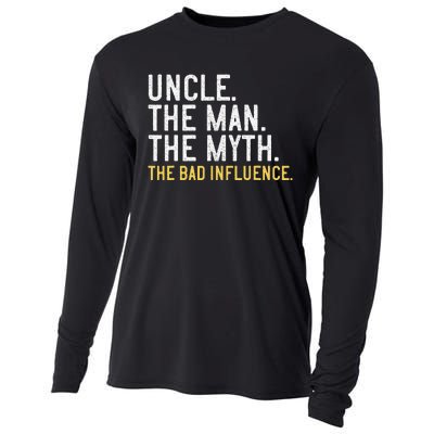 Father's Day Gift Uncle The Man The Myth The Bad Influence Cooling Performance Long Sleeve Crew