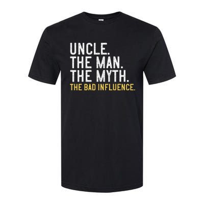 Father's Day Gift Uncle The Man The Myth The Bad Influence Softstyle® CVC T-Shirt