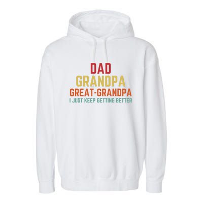 Fathers Day Gift From Grand Dad Grandpa Great Grandpa Garment-Dyed Fleece Hoodie