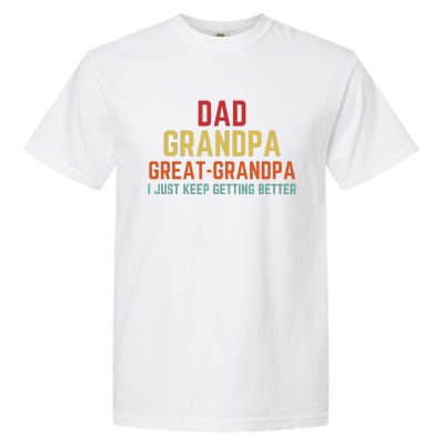 Fathers Day Gift From Grand Dad Grandpa Great Grandpa Garment-Dyed Heavyweight T-Shirt