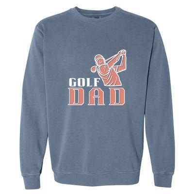 Father's Day Golf Dad Best Dad By Par Gift For Dad Garment-Dyed Sweatshirt