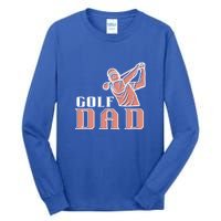 Father's Day Golf Dad Best Dad By Par Gift For Dad Tall Long Sleeve T-Shirt