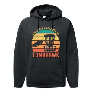 Funny Disc Golf Sport See My Tomahawk Retro Frissbee Golf Performance Fleece Hoodie