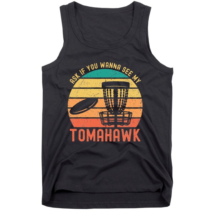 Funny Disc Golf Sport See My Tomahawk Retro Frissbee Golf Tank Top