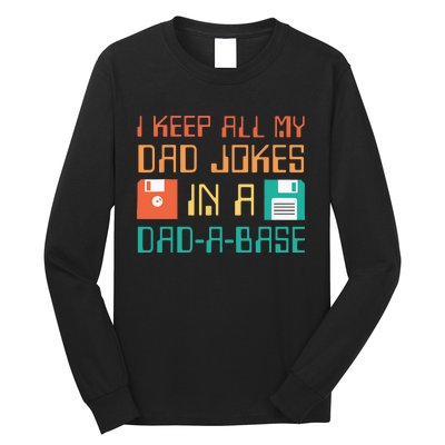 Fathers Day Gift Dad A Base Funny Dad Joke Dad Long Sleeve Shirt