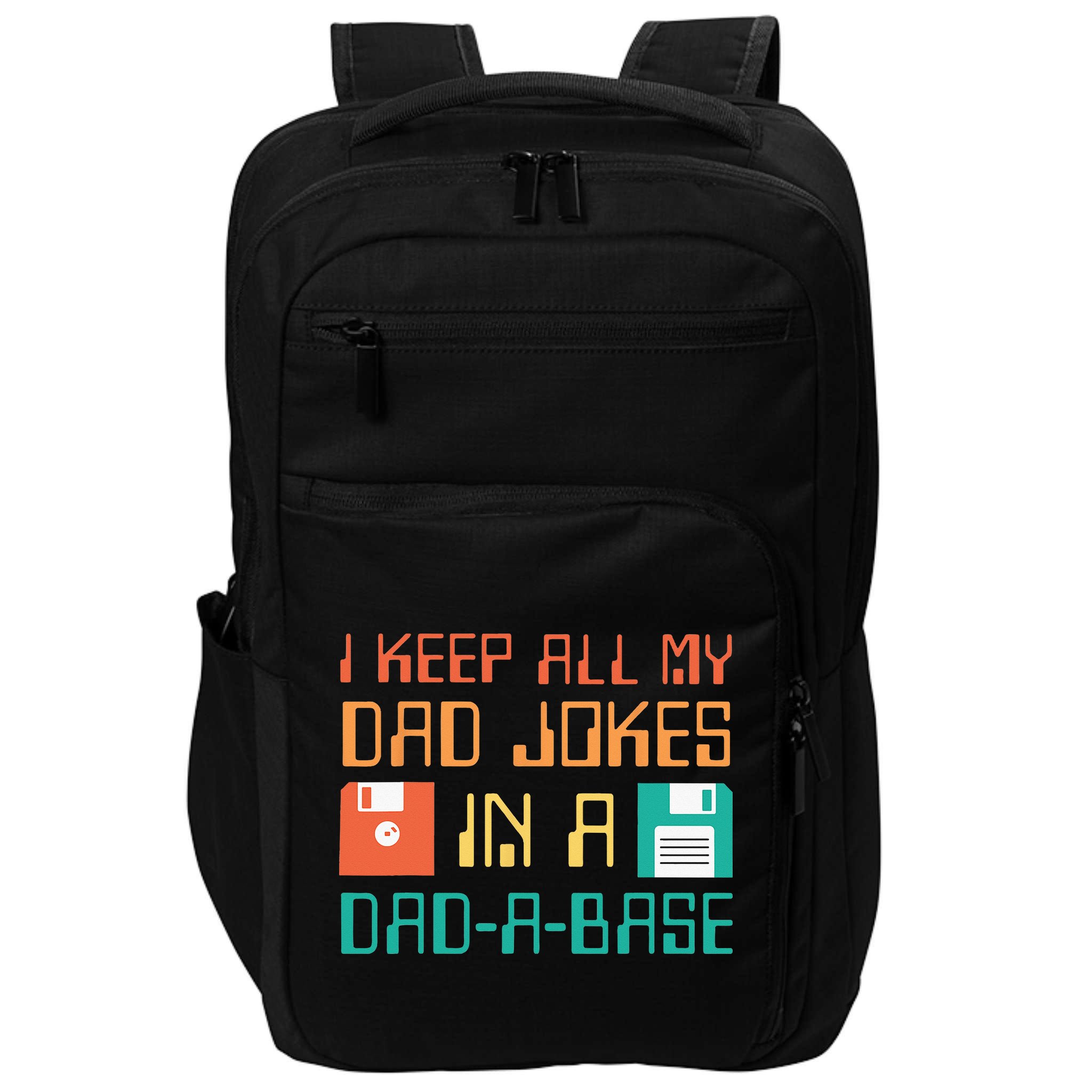 Fathers Day Gift Dad A Base Funny Dad Joke Dad Impact Tech Backpack