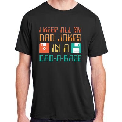 Fathers Day Gift Dad A Base Funny Dad Joke Dad Adult ChromaSoft Performance T-Shirt