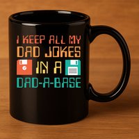 Fathers Day Gift Dad A Base Funny Dad Joke Dad 11oz C Handle Ceramic Mug