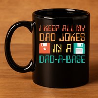 Fathers Day Gift Dad A Base Funny Dad Joke Dad 11oz C Handle Ceramic Mug