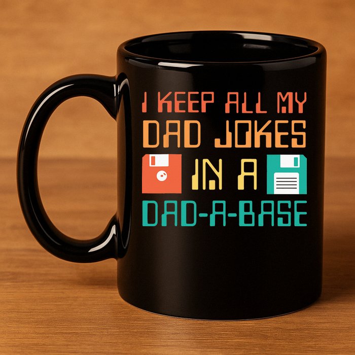 Fathers Day Gift Dad A Base Funny Dad Joke Dad 11oz C Handle Ceramic Mug